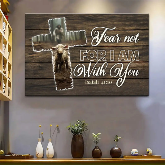 Fear Not for I Am With You, Jesus and Lost Sheep, Wall Art Canvas